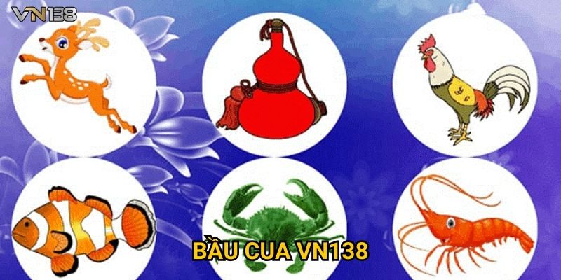 Bầu Cua Vn138 – Hướng Dẫn Chơi Và Mẹo Thắng Dễ Dàng 1 Bầu Cua Vn138 – Hướng Dẫn Chơi Và Mẹo Thắng Dễ Dàng